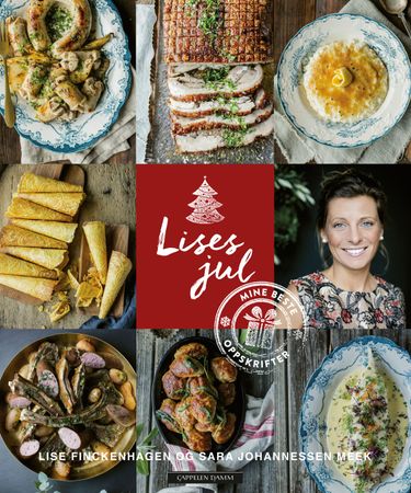 Lises jul; mine beste oppskrifter: mine beste oppskrifter