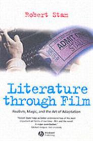 Literature Through Film: Realism, Magic, and the Art of Adaptation: Realism, …