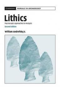 Lithics: Macroscopic Approaches to Analysis