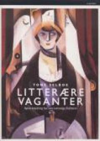 Litterære vaganter: byens betydning hos seks kvinnelige forfattere
