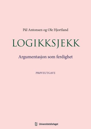 Logikksjekk: argumentasjon som ferdighet