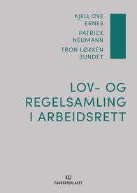 Bokillustrasjon av Lov- og regelsamling i arbeidsrett, juridisk bok utgitt av Fagbokforlaget, viser lovtekst og regelverk.