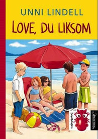 Love, du liksom