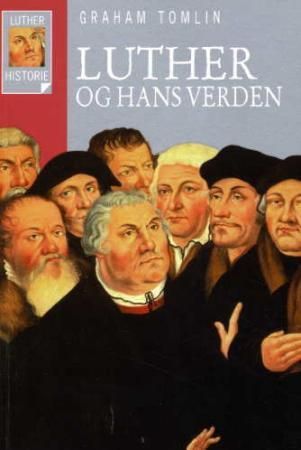 Luther og hans verden
