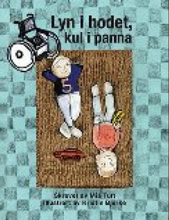 Lyn i hodet, kul i panna