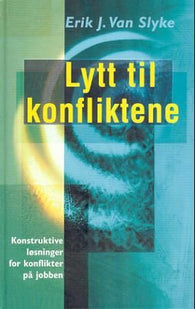 Lytt til konfliktene