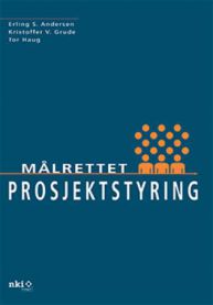 Målrettet prosjektstyring