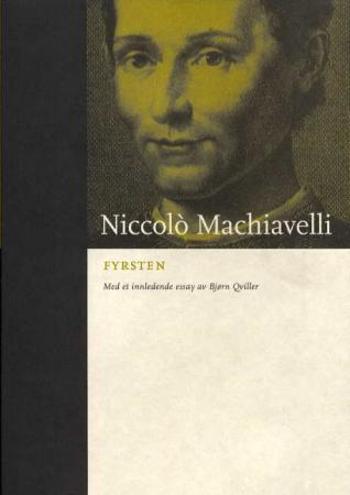 Fyrsten av Machiavelli, innbundet filosofi bok utgitt av De norske bokklubbene, viser et klassisk omslag med tekst og illustrasjoner