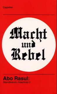 Macht und Rebel