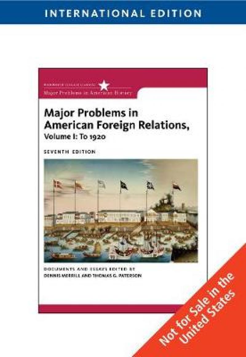 Bokomslag for Major Problems in American Foreign Relations (Pocket), en politikkutgave fra Wadsworth Publishing.