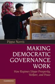 Making Democratic Governance Work: How Regimes Shape Prosperity, Welfare, and…
