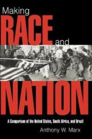 Making Race and Nation: A Comparison of South Africa, the United States, and …