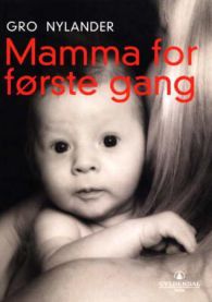 Mamma for første gang