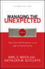 Managing the Unexpected: Resilient Performance in an Age of Uncertainty, 2n