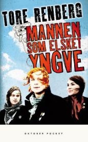 Mannen som elsket Yngve: roman