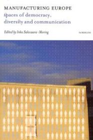 Politikk-bok om europeisk produksjon, demokrati, mangfold og kommunikasjon av Nordicom, vist med bokomslag og illustrasjoner