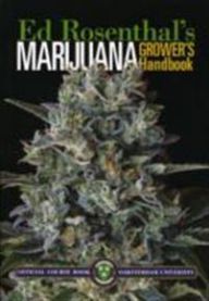 Marijuana Grower's Handbook: Ask Ed Edition