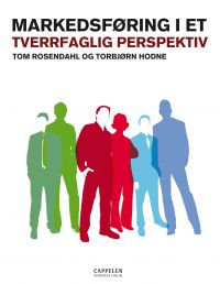 Bokomslag for "Markedsføring i et tverrfaglig perspektiv" av Cappelen, med fokus på markedsføring i et tverrfaglig perspektiv.