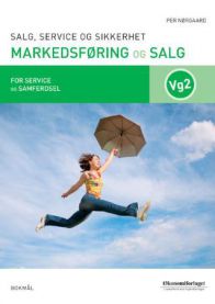 Bokomslag for "Markedsføring og salg" av Økonomiforlaget, fokus på salg, service og sikkerhet i utdanning.