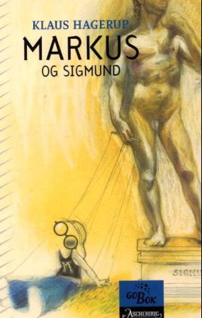 Innbundet bok "Markus og Sigmund" av Aschehoug & Co, norsk skjønnlitteratur for barn og ungdom, med fargerik omslagsillustrasjon