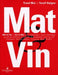 Mat & vin: mat til vin & vin til mat : 100 oppskrifter med vinforslag og alt …