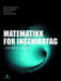 Matematikk for ingeniørfag: med digital arbeidsbok