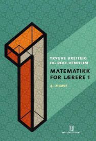 Matematikk for lærere 1