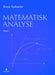 Matematisk analyse. Bd. 1