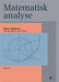 Matematisk analyse. Bd. 2