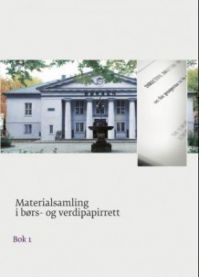 Materialsamling i børs- og verdipapirrett : lover, forskrifter, EU-kilder, B…