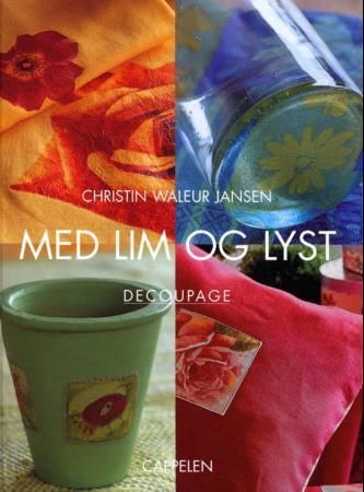 Med lim og lyst