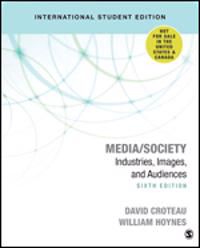 Media/Society: Industries, Images, and Audiences