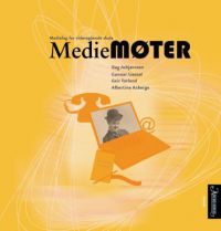 Mediemøter: mediefag for videregående skole