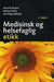 Medisinsk og helsefaglig etikk