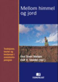 Bilde av bokomslaget til "Mellom himmel og jord" av Fagbokforlaget, om sosialantropologi, med tradisjoner og teorier.