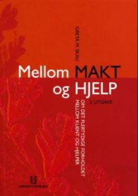 Bilde av bokomslag for "Mellom makt og hjelp" sosiologi av Universitetsforlaget, illustrasjon av klient og hjelper relasjon.