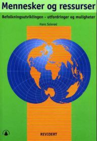 Mennesker og ressurser: befolkningsutviklingen - utfordringer og muligheter