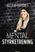 Mental styrketrening