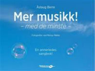 Mer musikk!: med de minste