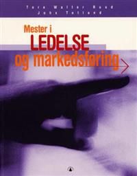 Bokomslag for "Mester i ledelse og markedsføring" av Gyldendal, fokus på ledelse og markedsføring til mesterutdanning.