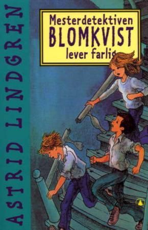 Mesterdetektiven Blomkvist lever farlig