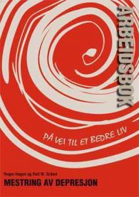 Mestring av depresjon: arbeidsbok