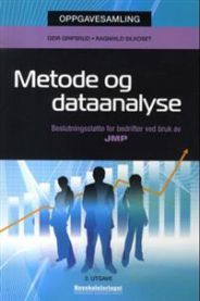 Metode og dataanalyse: beslutningsstøtte for bedrifter ved bruk av JMP