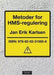 Metoder for HMS-regulering