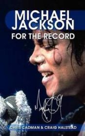 Michael Jackson: For the Record