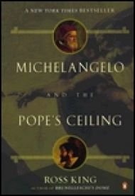 Michelangelo and the pope's ceiling