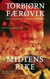 Midtens rike: en vandring i Kinas historie