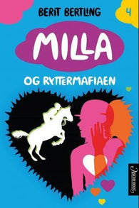 Milla og ryttermafiaen