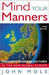 Mind Your Manners: Managing Business Cultures in the New Global Europe
