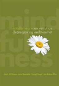 Mindfulness - en vei ut av depresjon og nedstemthet